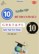 Tuyển tập 10 Đề thi GDKT&PL Lớp 10 (Kết nối tri thức) cuối học kì 2 (Kèm đáp án)